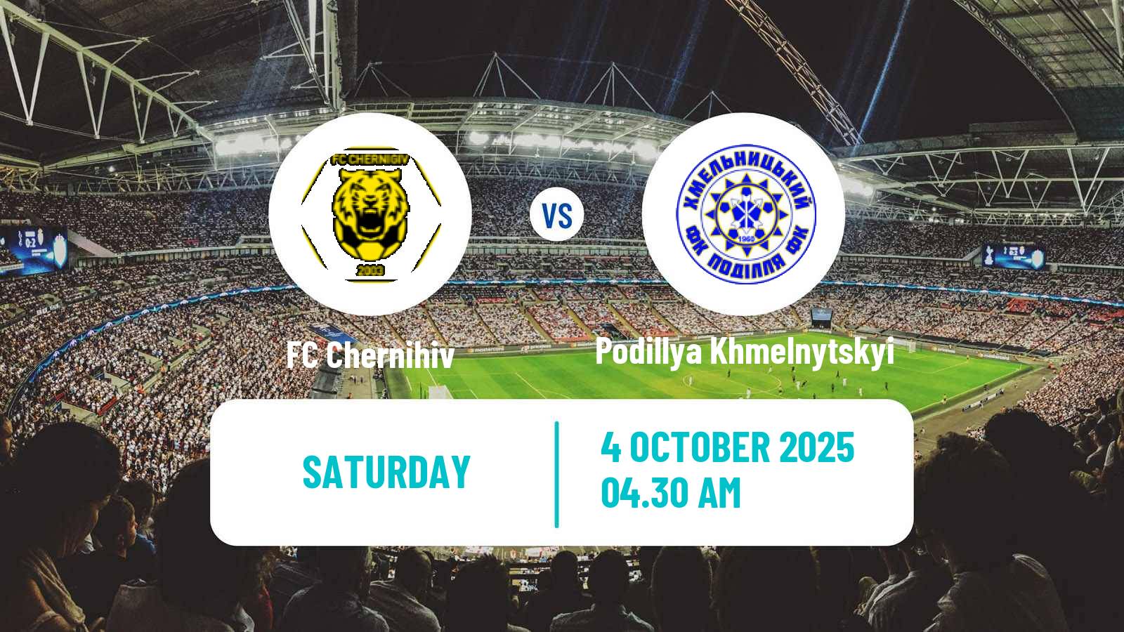 Football Ukrainian Persha Liga Chernihiv - Podillya Khmelnytskyi