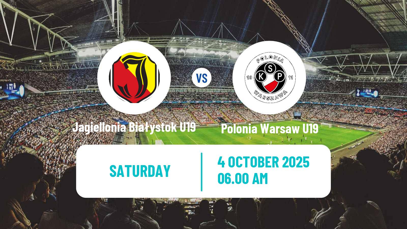 Football Polish Central Youth League Jagiellonia Białystok U19 - Polonia Warsaw U19