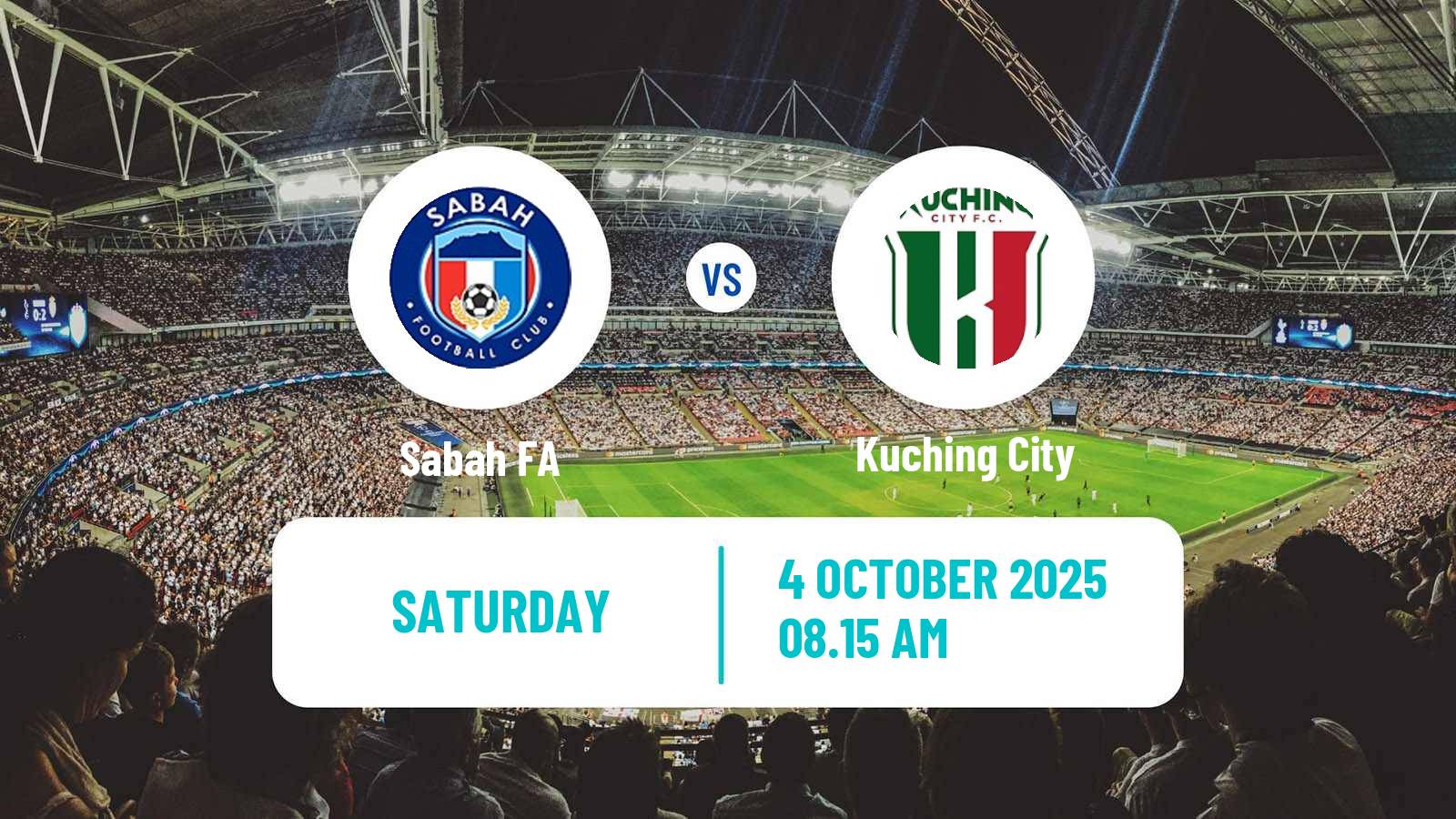 Football Malaysian Super League Sabah FA - Kuching City