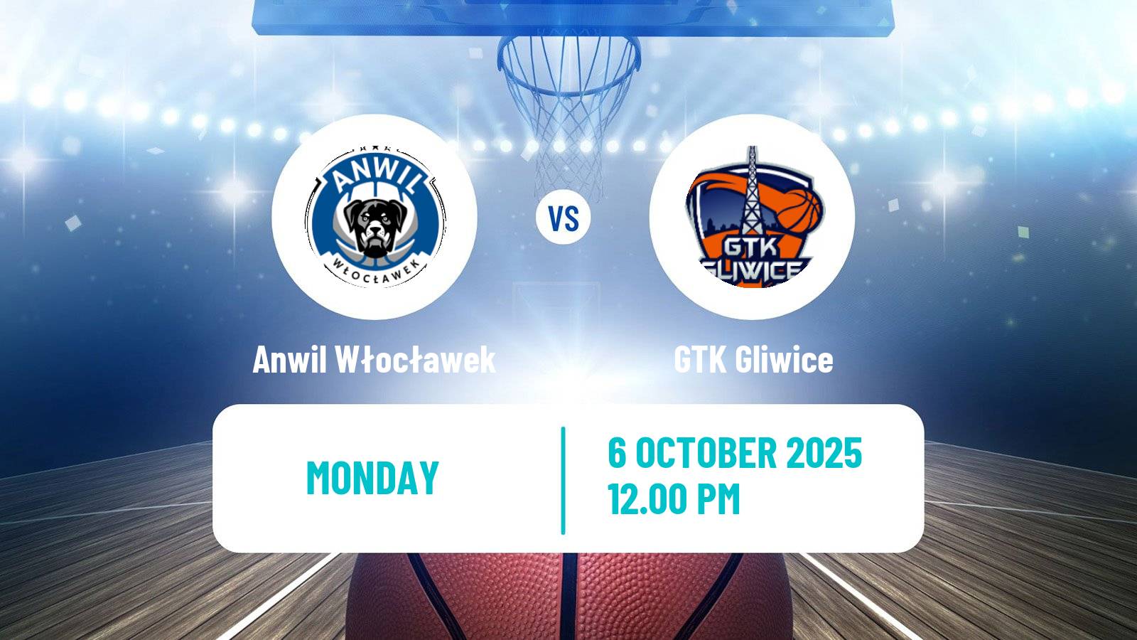 Basketball Polish Basket Liga Anwil Włocławek - GTK Gliwice