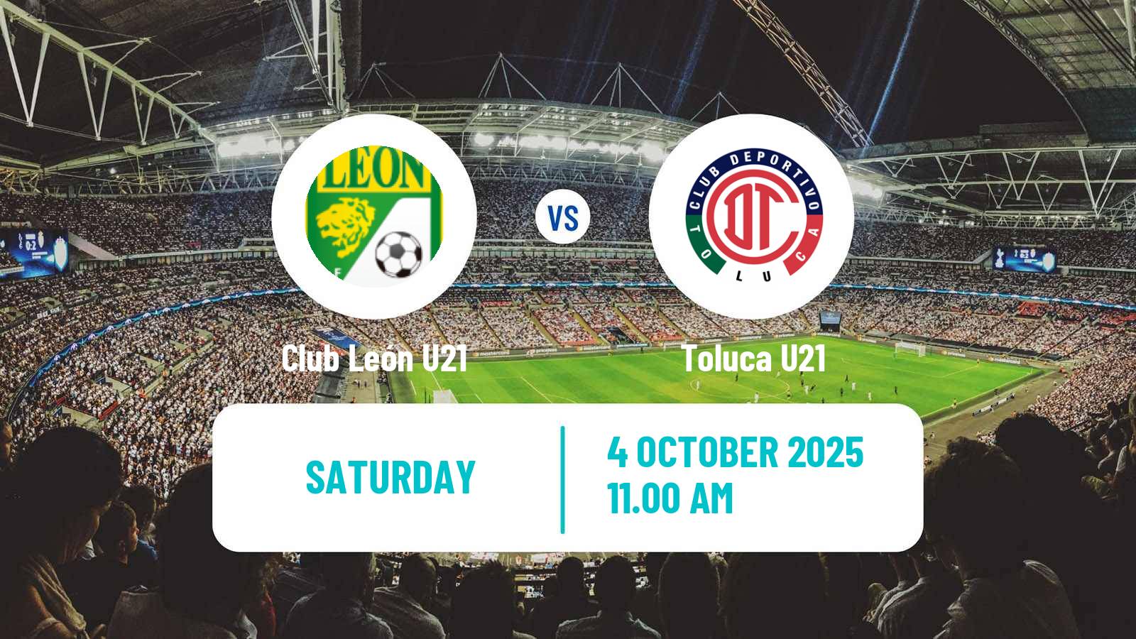 Football Mexican Liga MX U23 Club León U21 - Toluca U21