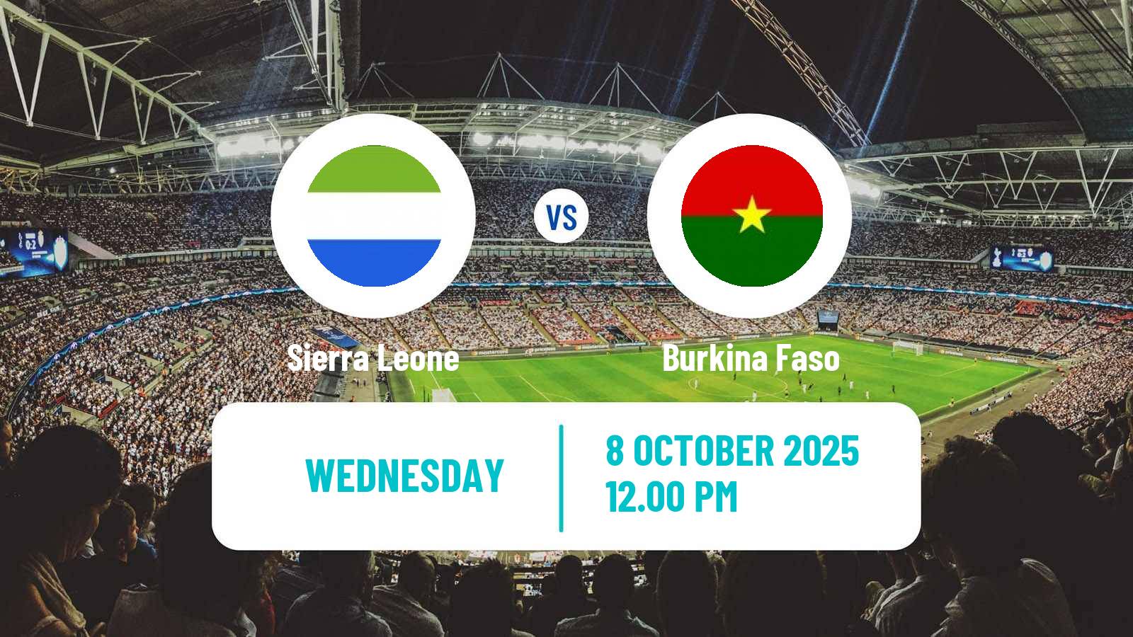 Football FIFA World Cup Sierra Leone - Burkina Faso