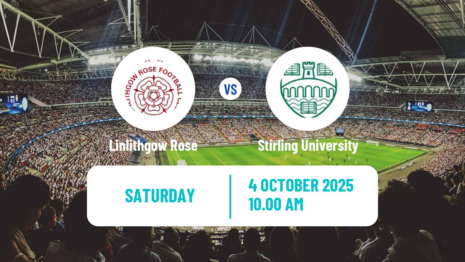 Football Scottish Lowland League Linlithgow Rose - Stirling University