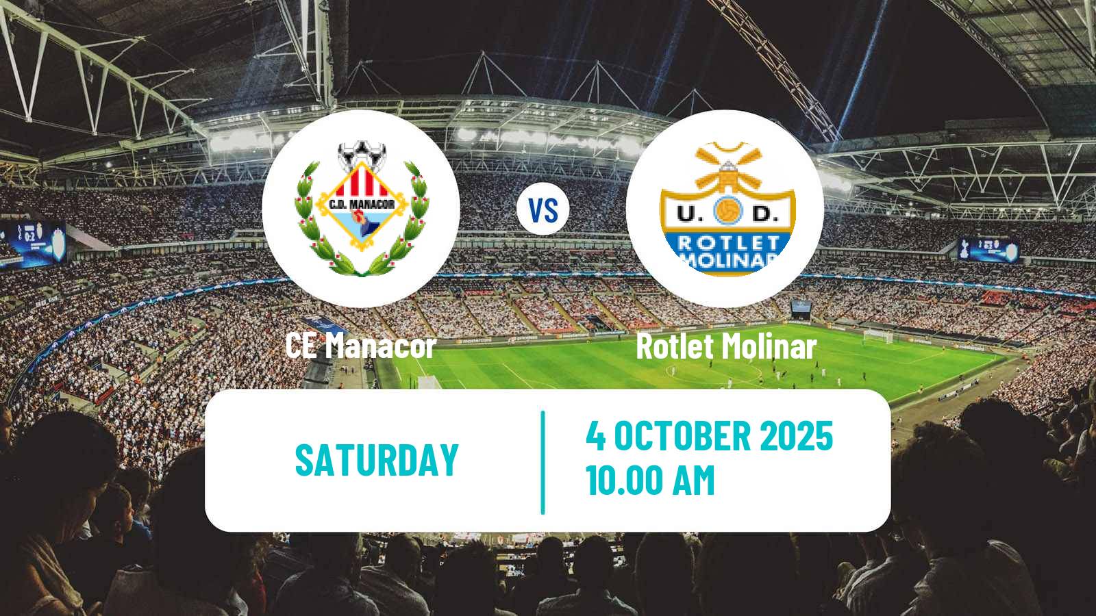 Football Spanish Tercera RFEF - Group 11 Manacor - Rotlet Molinar