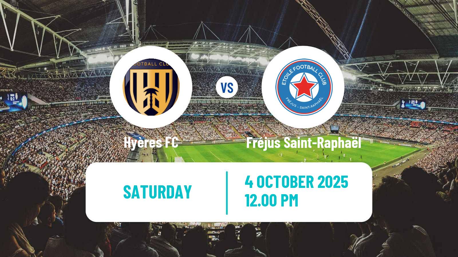 Football French National 2 - Group C Hyères - Fréjus Saint-Raphaël