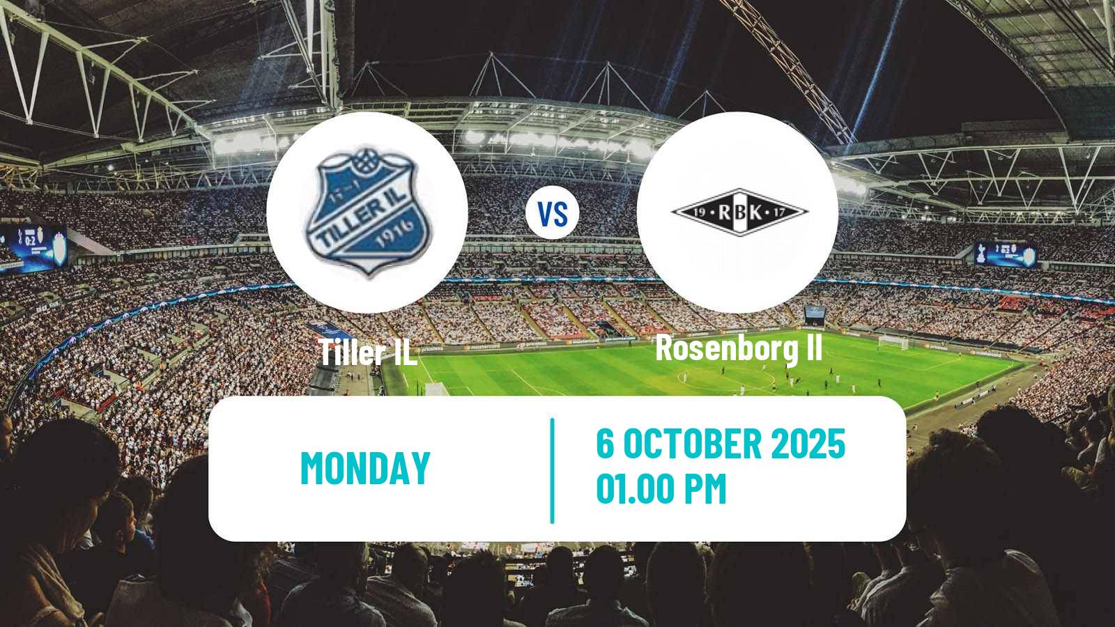 Football Norwegian Division 3 - Group 2 Tiller - Rosenborg II