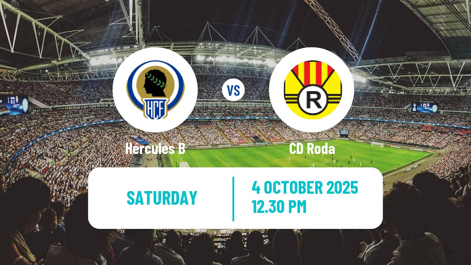 Football Spanish Tercera RFEF - Group 6 Hércules B - Roda
