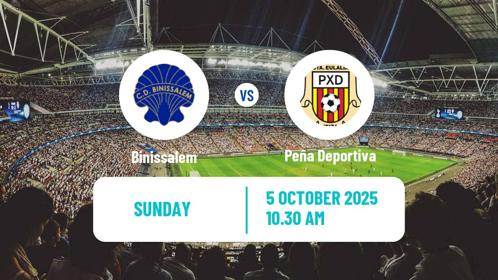 Football Spanish Tercera RFEF - Group 11 Binissalem - Peña Deportiva