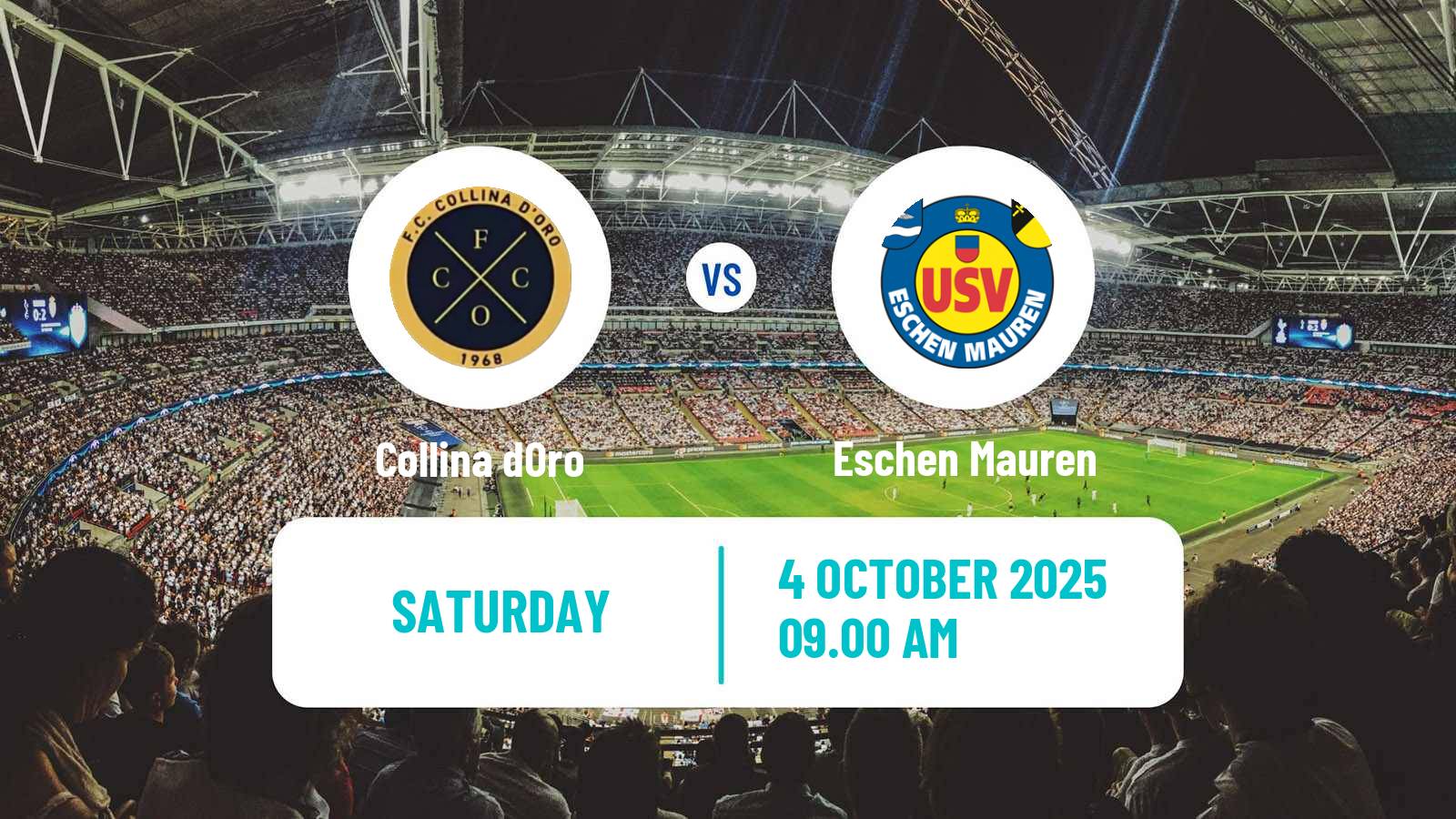 Football Swiss 1 Liga Classic Group 3 Collina dOro - Eschen Mauren