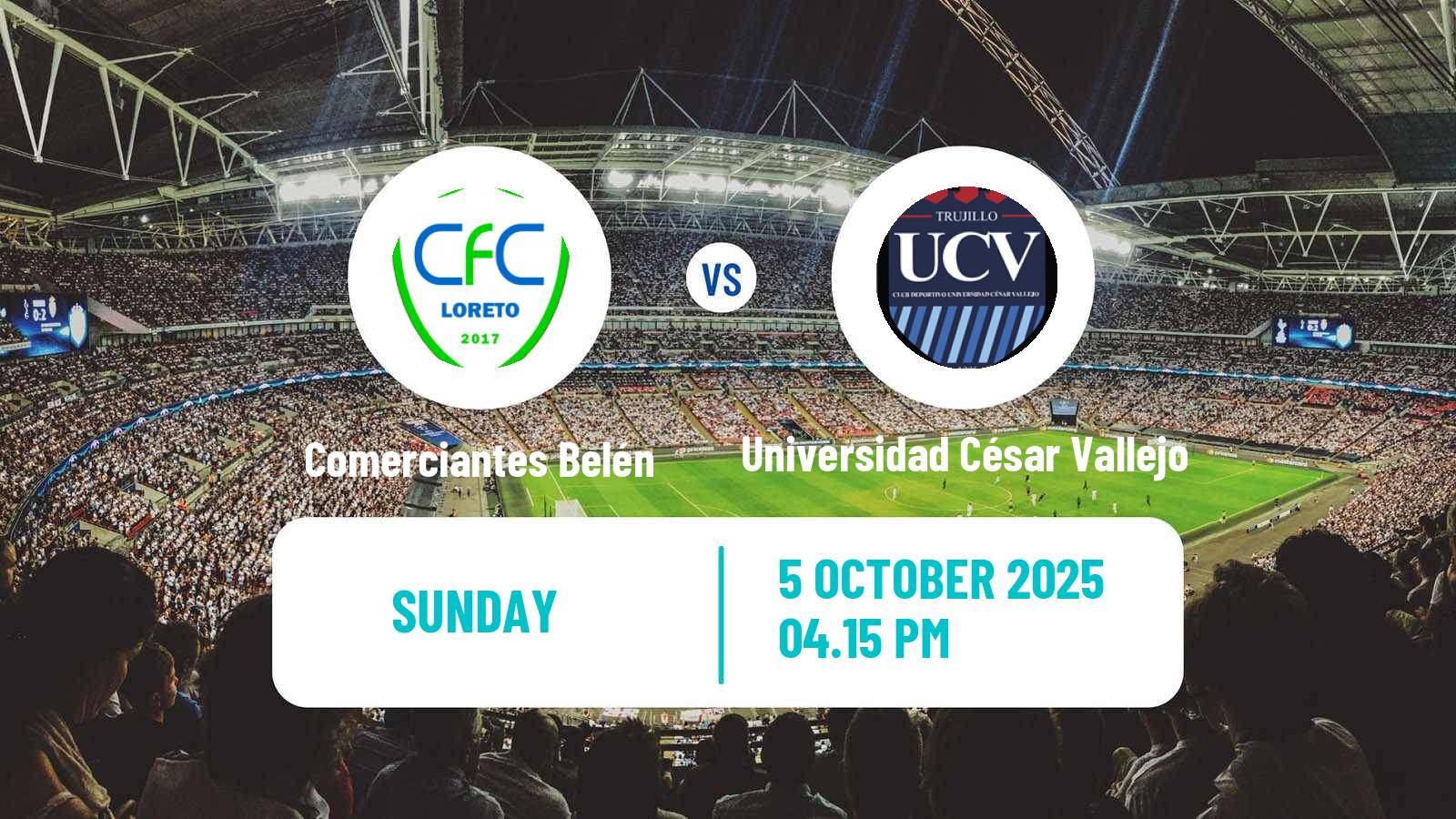 Football Peruvian Liga 2 Comerciantes Belén - Universidad César Vallejo