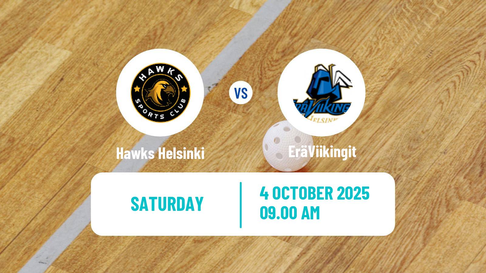 Floorball Finnish F-Liiga Hawks Helsinki - EräViikingit