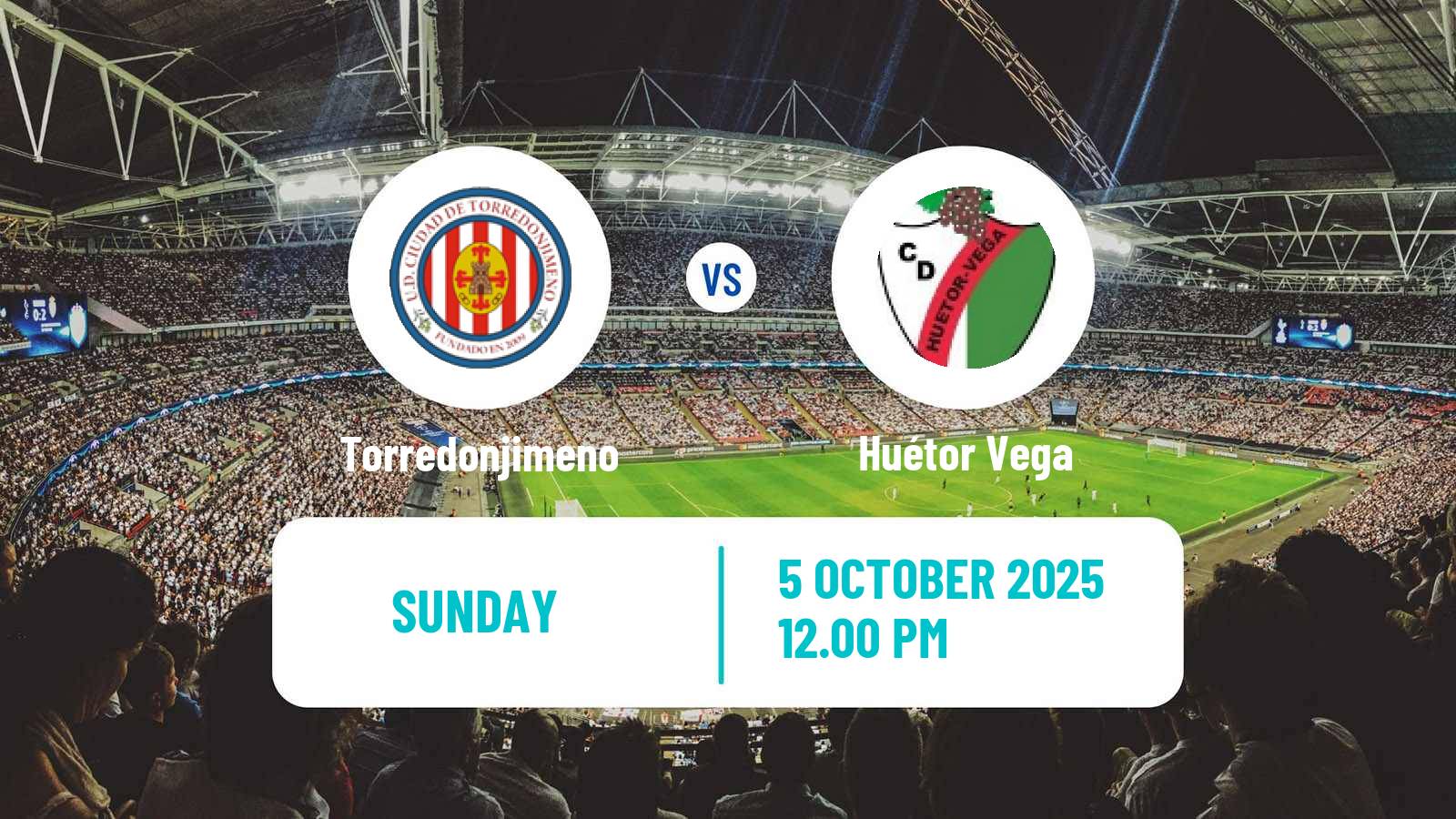 Football Spanish Tercera RFEF - Group 9 Torredonjimeno - Huétor Vega