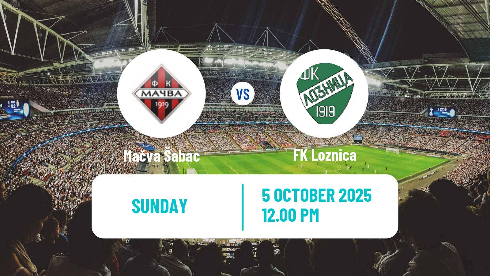 Football Serbian Prva Liga Mačva Šabac - Loznica