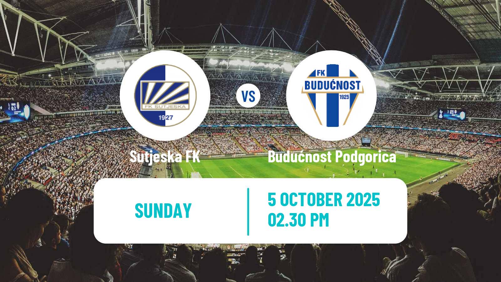 Football Montenegrin First League Sutjeska - Budućnost Podgorica