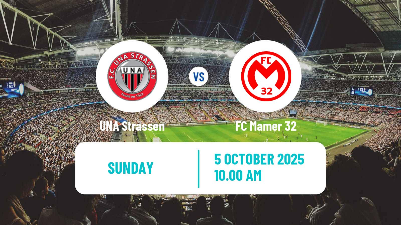 Football Luxembourg National Division UNA Strassen - Mamer