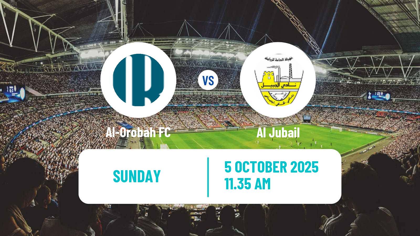 Football Saudi Division 1 Al-Orobah - Al Jubail