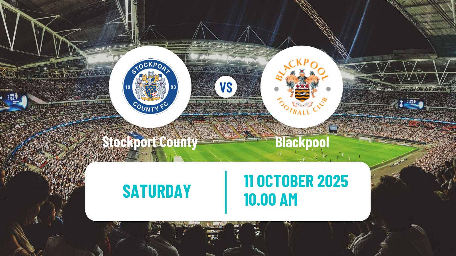 Football English League One Stockport County - Blackpool