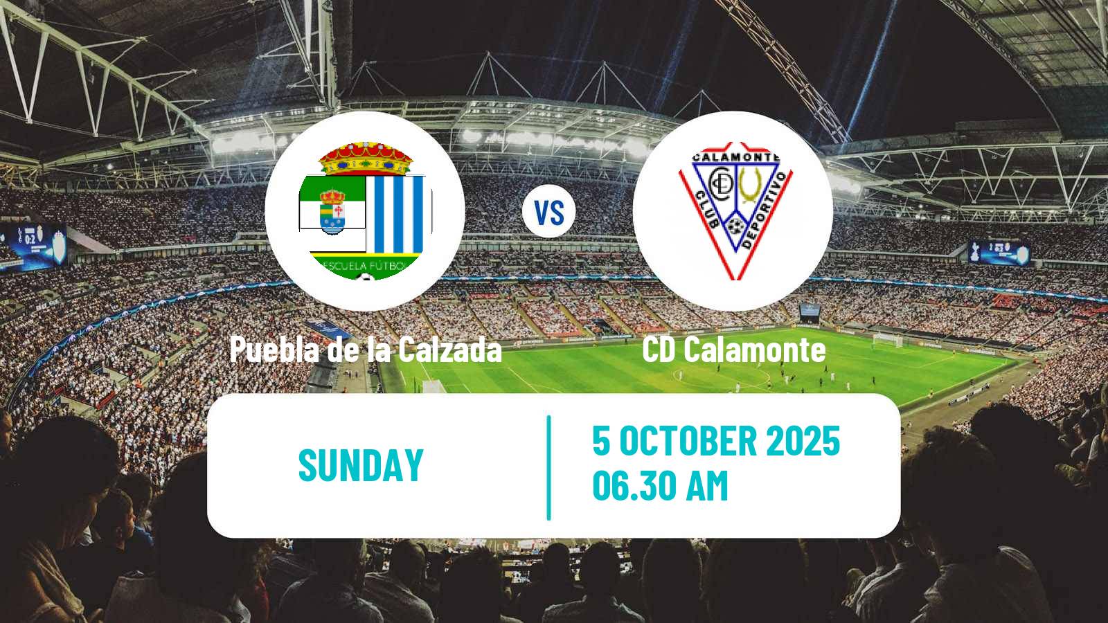 Football Spanish Tercera RFEF - Group 14 Puebla de la Calzada - Calamonte