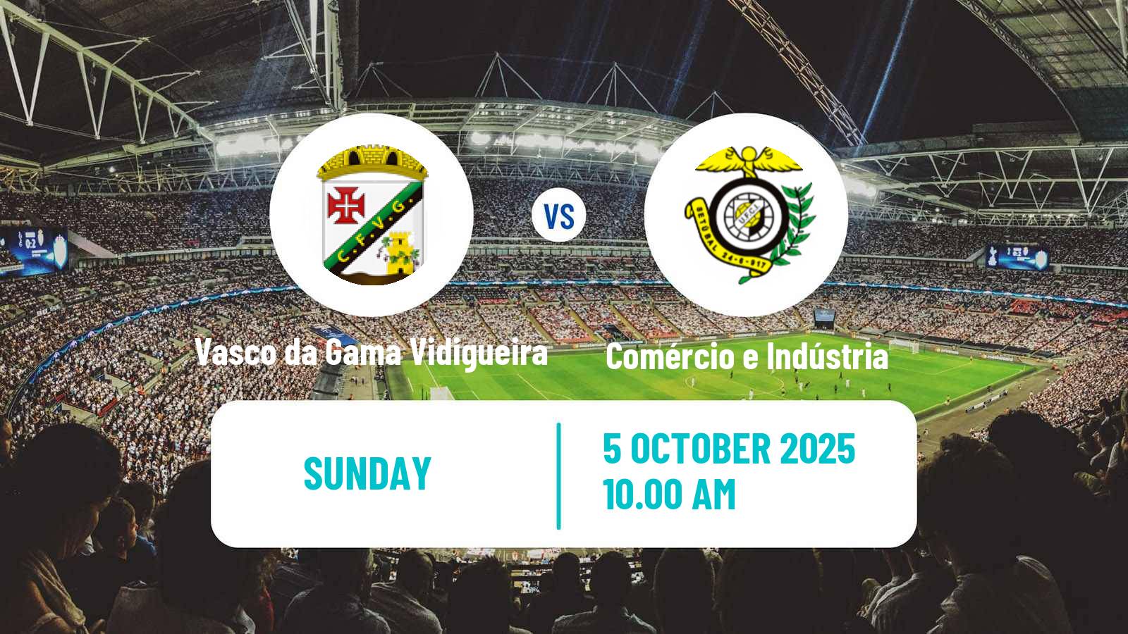 Football Campeonato de Portugal - Group D Vasco da Gama Vidigueira - Comércio e Indústria