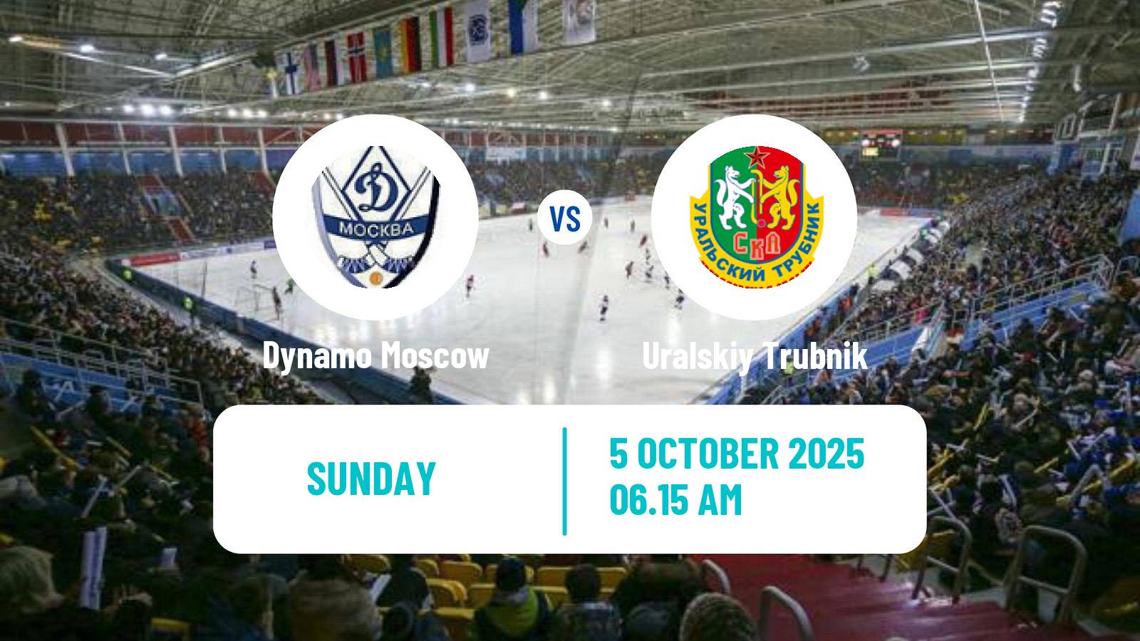 Bandy Russian Cup Bandy Dynamo Moscow - Uralskiy Trubnik
