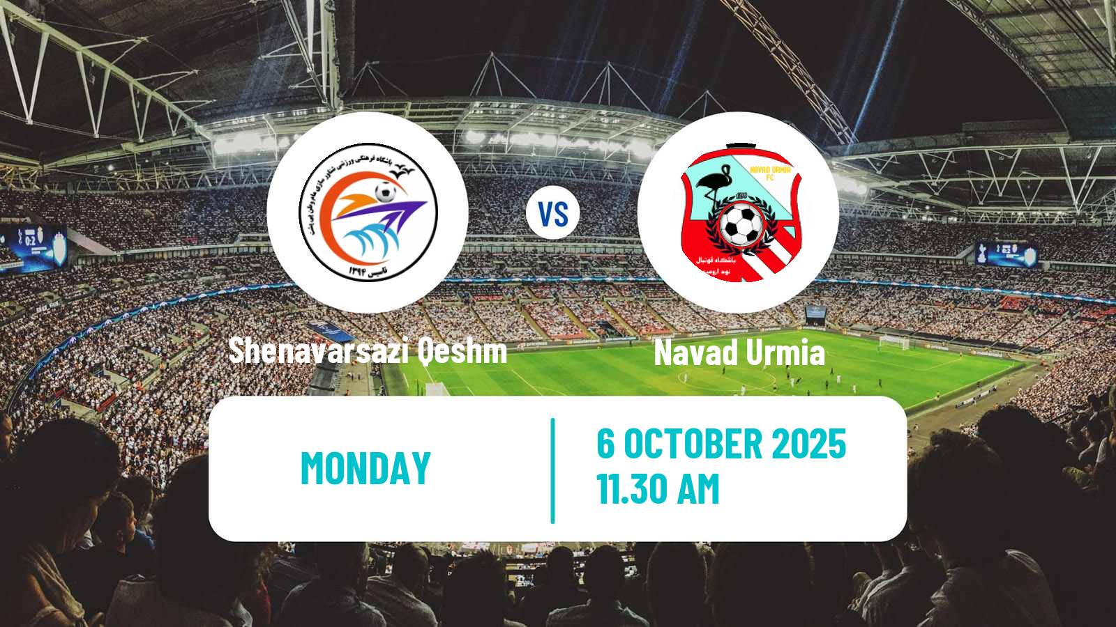 Football Iran Division 1 Shenavarsazi Qeshm - Navad Urmia