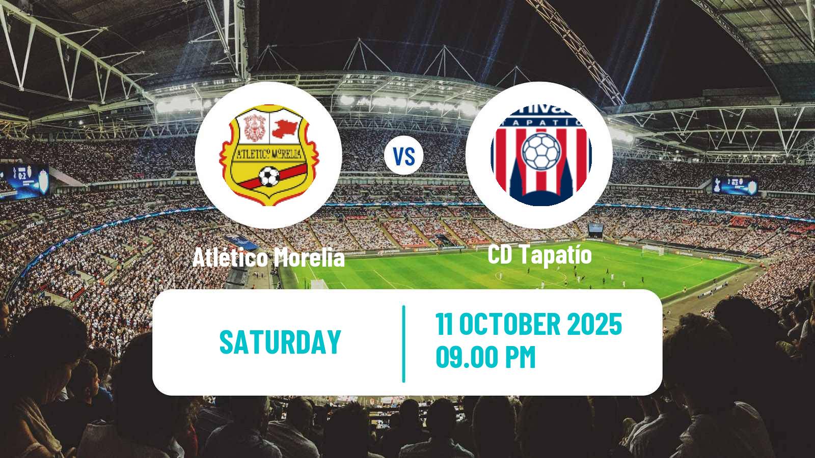 Football Mexican Liga de Expansion MX Atlético Morelia - Tapatío