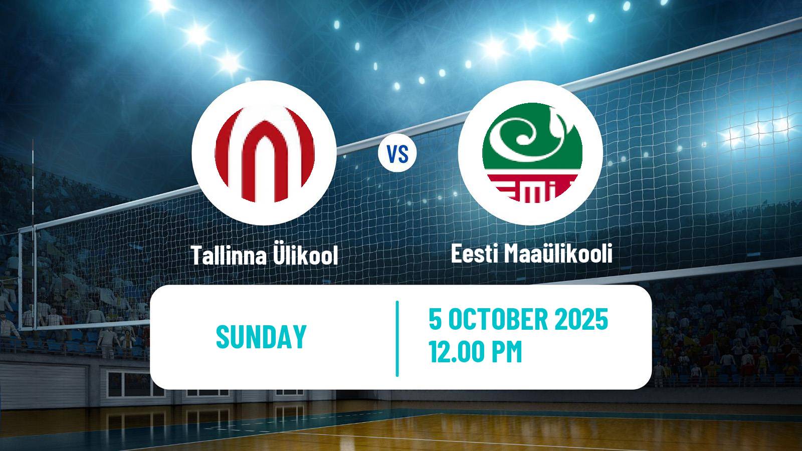 Volleyball Estonian Esiliiga Volleyball Tallinna Ülikool - Eesti Maaülikooli
