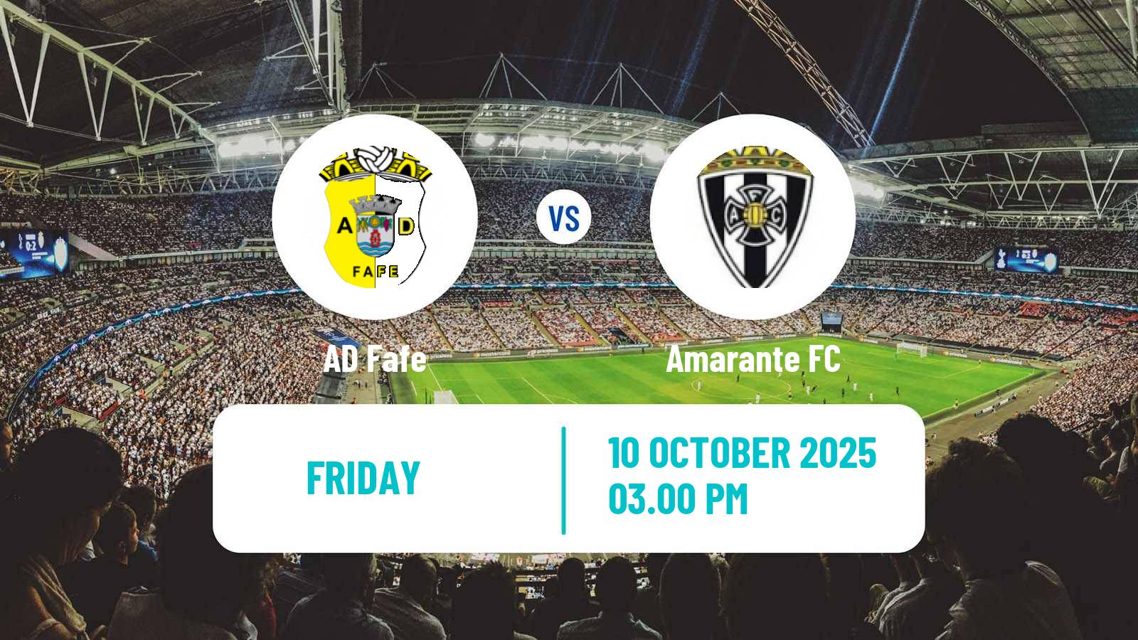 Football Portuguese Liga 3 Fafe - Amarante