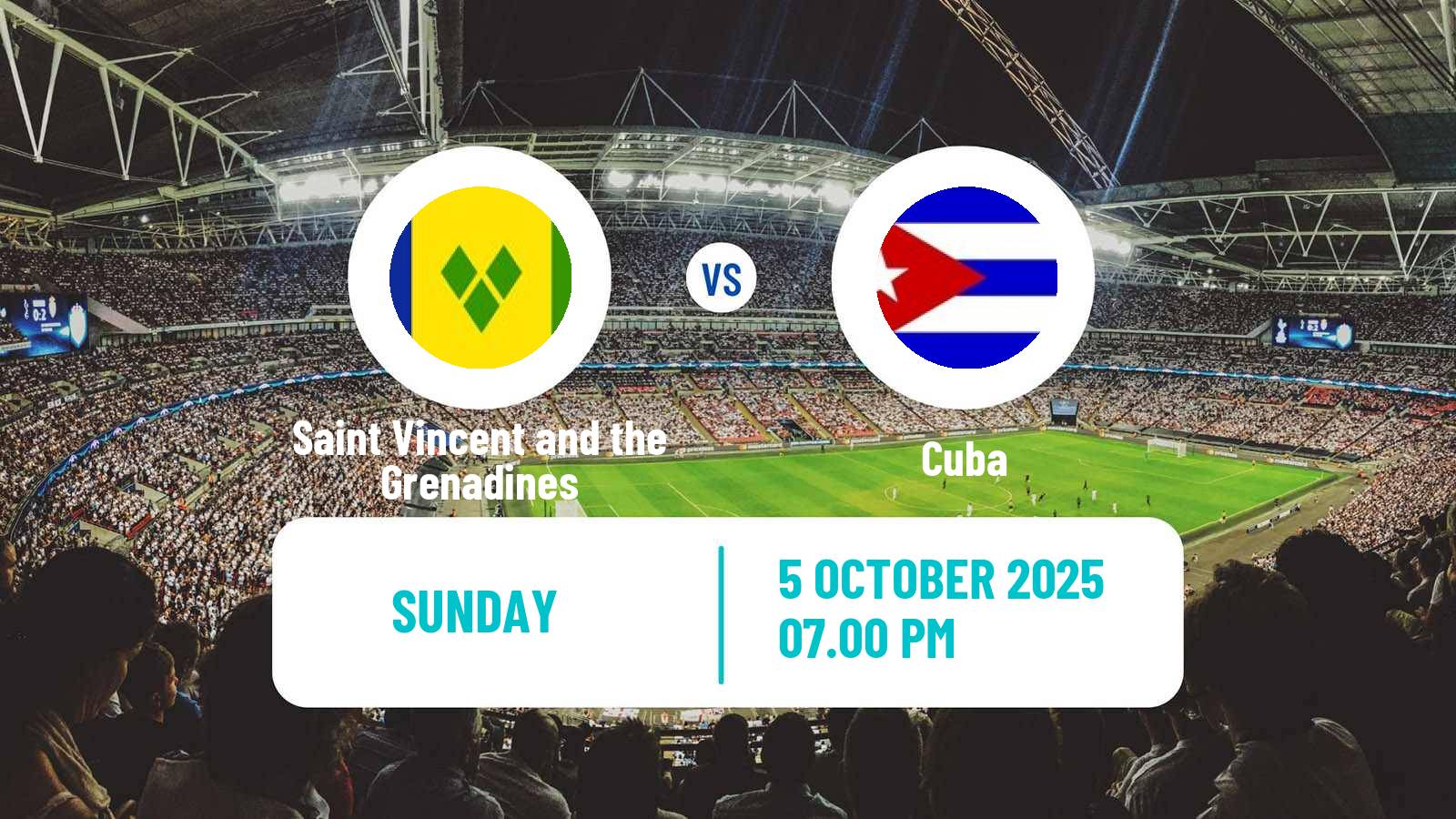 Football Friendly Saint Vincent and the Grenadines - Cuba