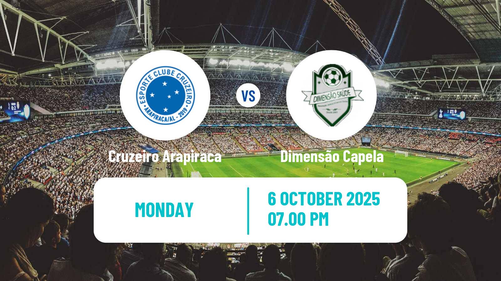 Football Brazilian Alagoano 2 Cruzeiro Arapiraca - Dimensão Capela