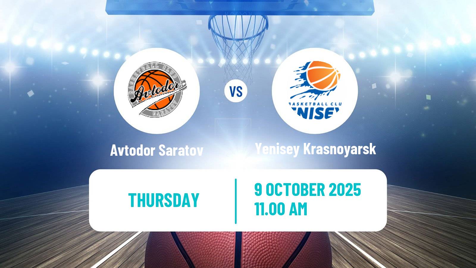 Basketball VTB United League Avtodor Saratov - Yenisey Krasnoyarsk