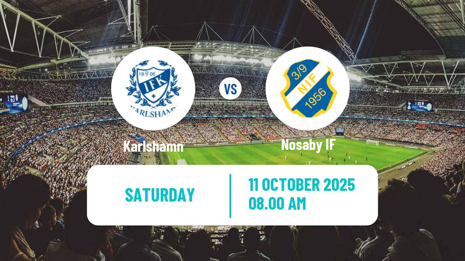 Football Swedish Division 2 - Södra Götaland Karlshamn - Nosaby