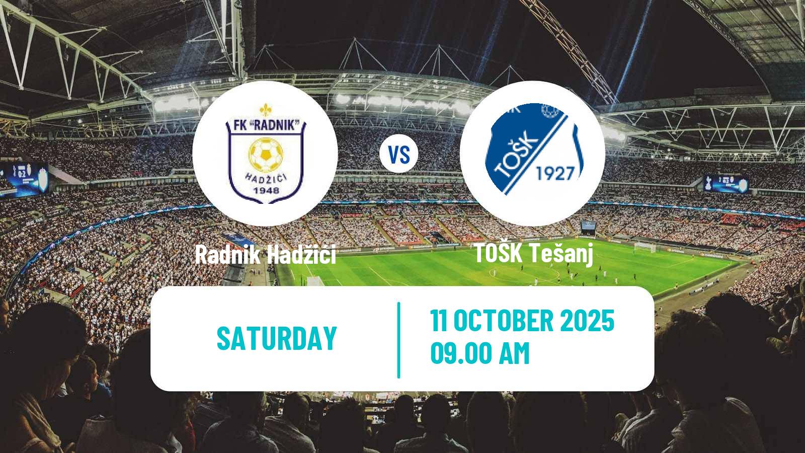 Football Bosnian Prva Liga FBiH Radnik Hadžići - TOŠK Tešanj