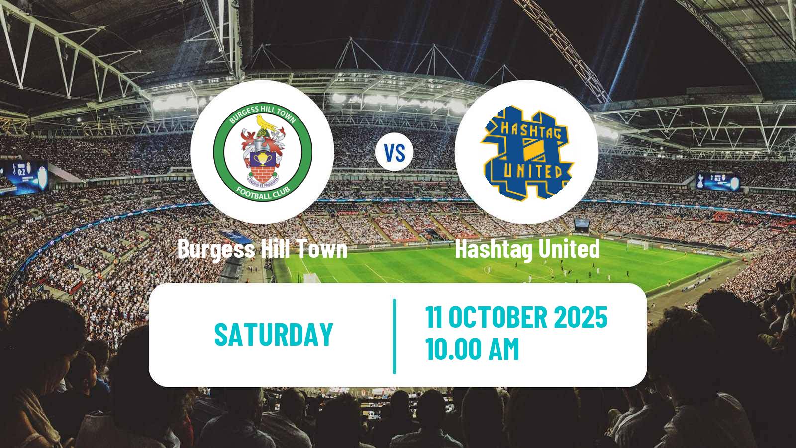 Football English Isthmian League Premier Division Burgess Hill Town - Hashtag United