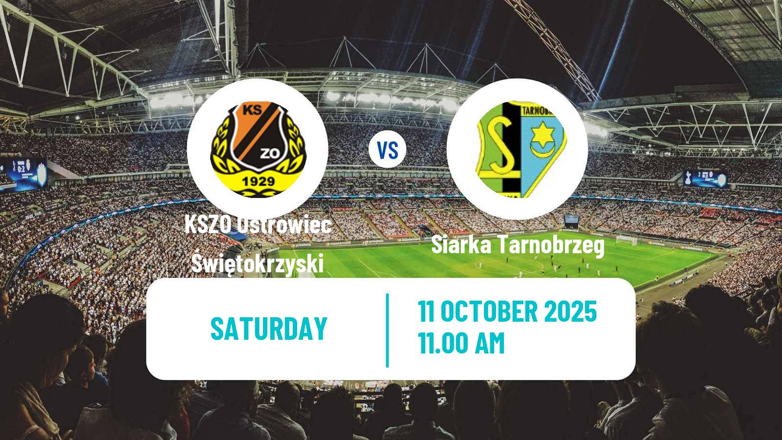 Football Polish Division 3 - Group IV KSZO Ostrowiec Świętokrzyski - Siarka Tarnobrzeg