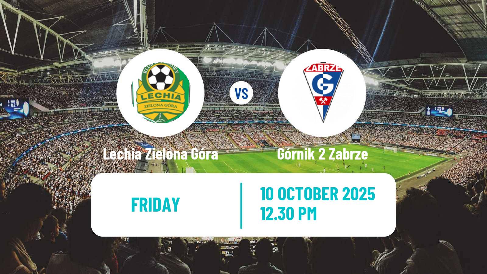 Football Polish Division 3 - Group III Lechia Zielona Góra - Górnik 2 Zabrze