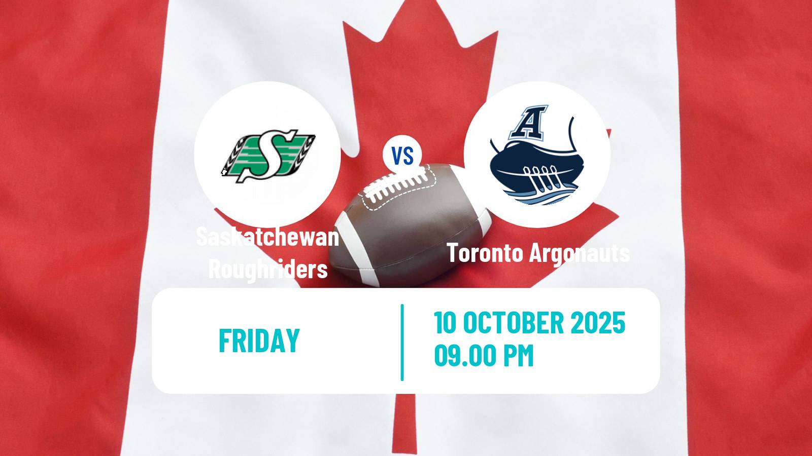 Canadian football CFL Saskatchewan Roughriders - Toronto Argonauts