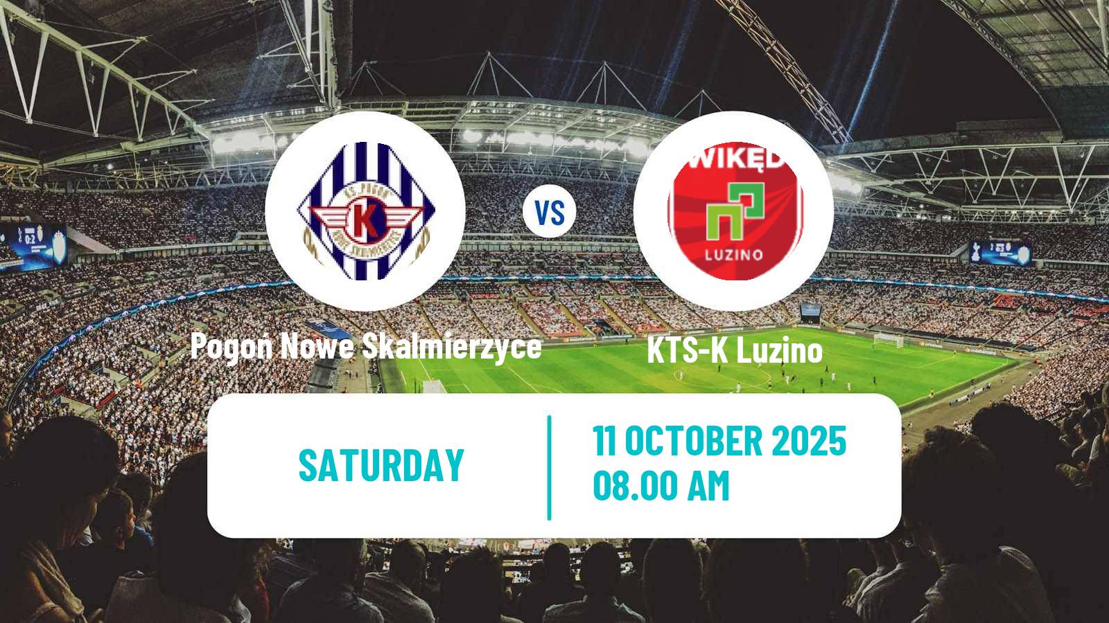 Football Polish Division 3 - Group II Pogoń Nowe Skalmierzyce - Luzino