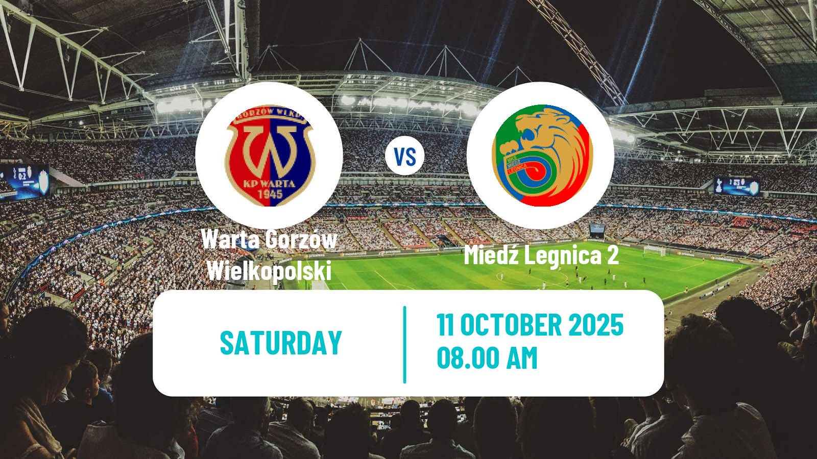 Football Polish Division 3 - Group III Warta Gorzów Wielkopolski - Miedź Legnica 2