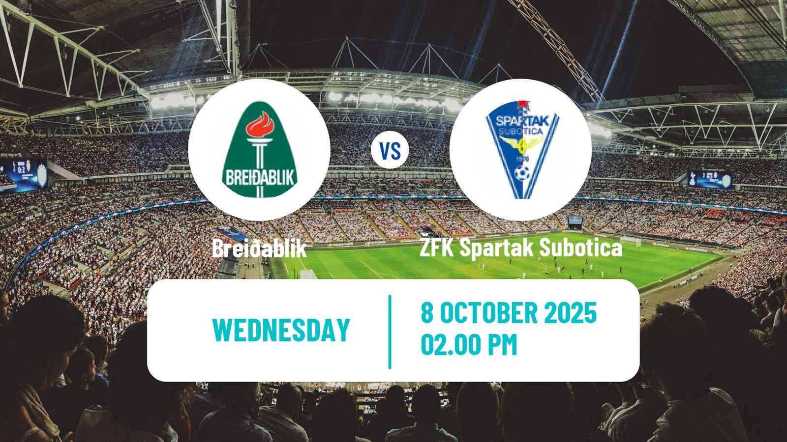Soccer UEFA Europa Cup Women Breiðablik - ŽFK Spartak Subotica