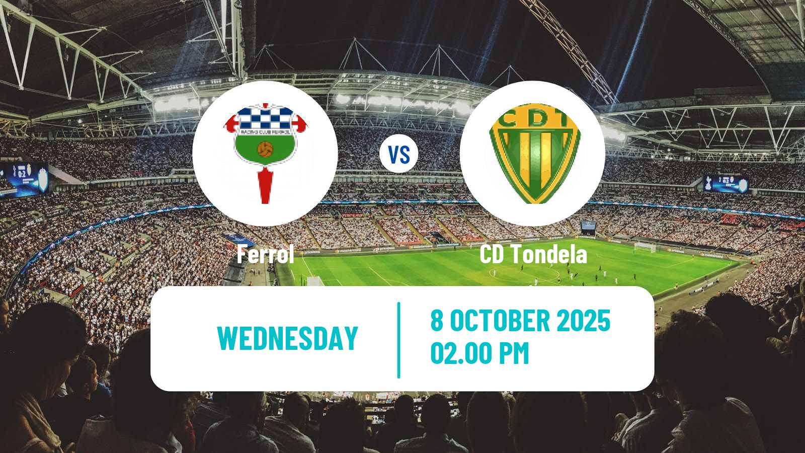 Football Club Friendly Ferrol - Tondela