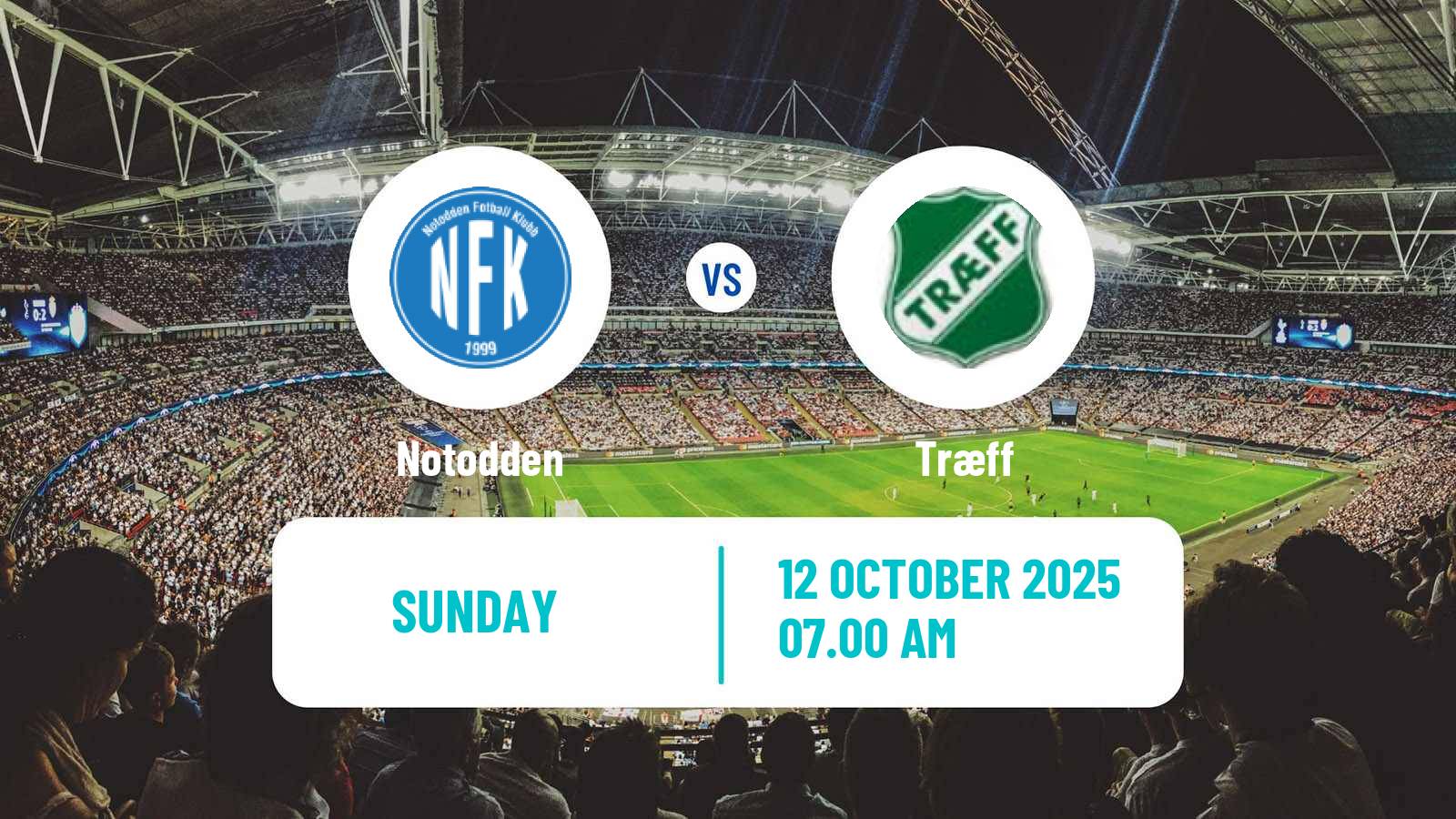 Football Norwegian Division 2 - Group 1 Notodden - Træff