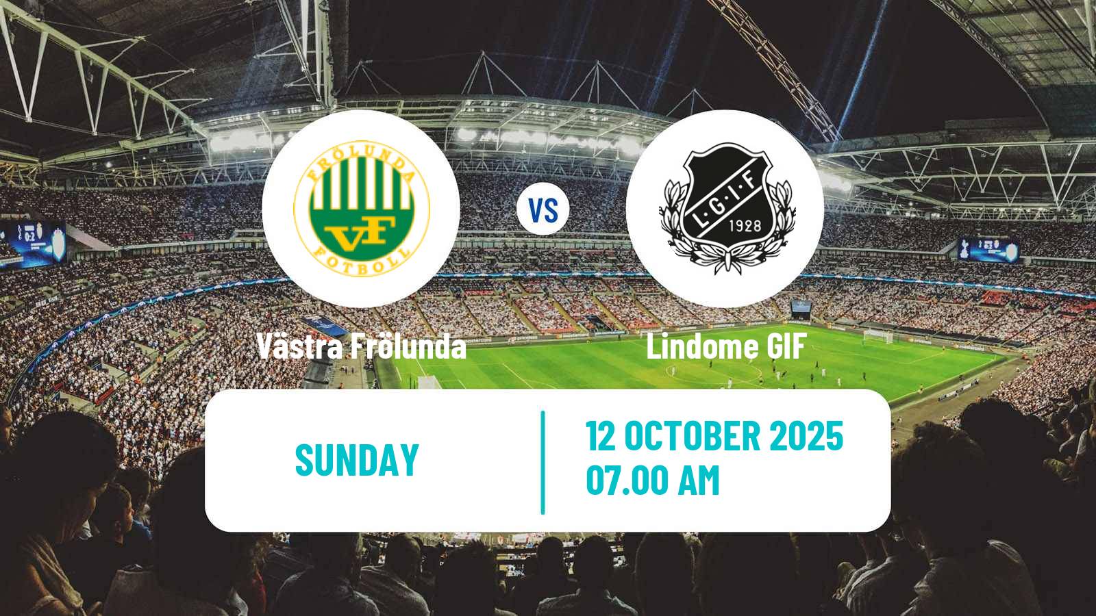 Football Swedish Division 2 - Västra Götaland Västra Frölunda - Lindome