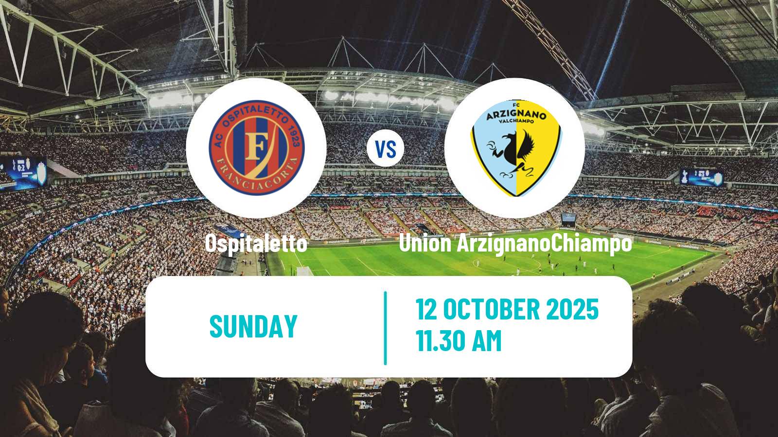 Football Italian Serie C Group A Ospitaletto - Union ArzignanoChiampo