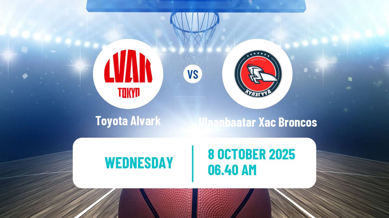 Basketball EASL Basketball Toyota Alvark - Ulaanbaatar Xac Broncos