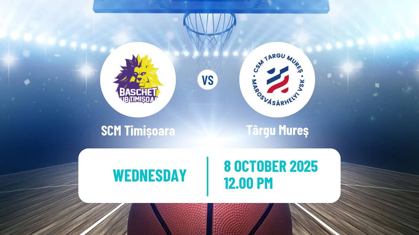 Basketball Romanian Divizia A Basketball SCM Timișoara - Târgu Mureş