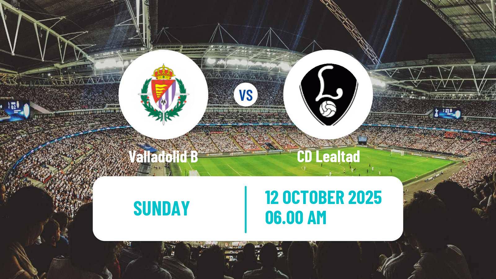 Football Spanish Segunda RFEF - Group 1 Valladolid B - Lealtad