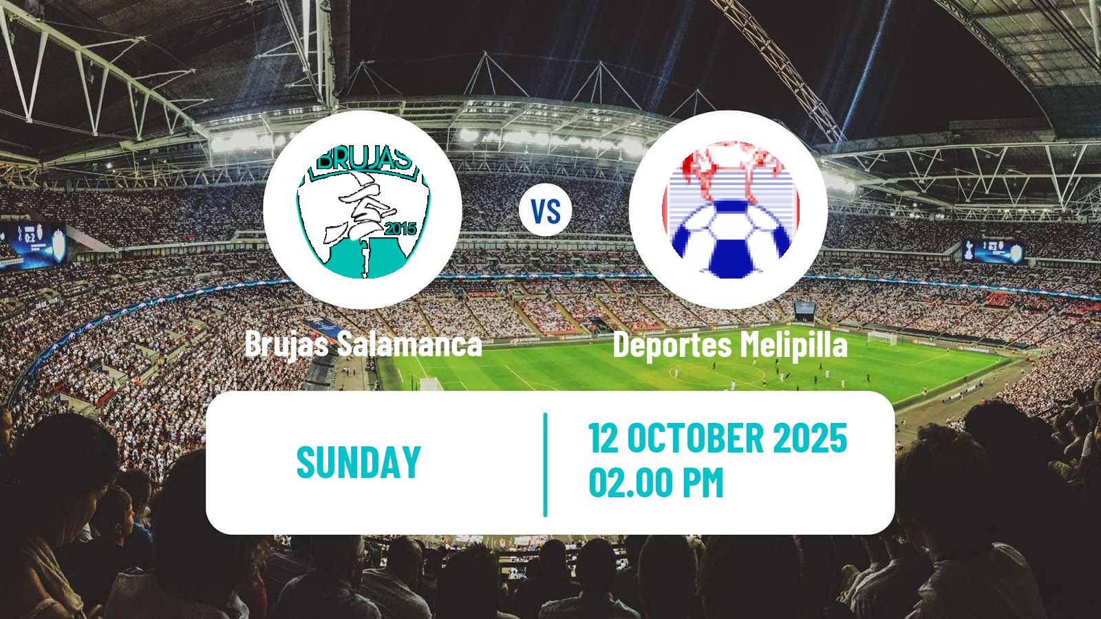 Football Chilean Segunda Division Brujas Salamanca - Deportes Melipilla