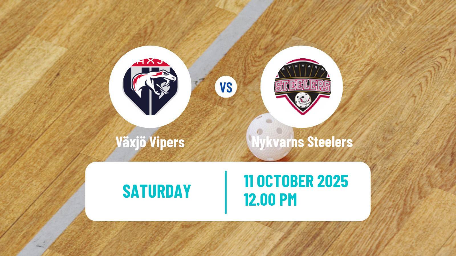 Floorball Swedish Superligan Floorball Växjö Vipers - Nykvarns Steelers