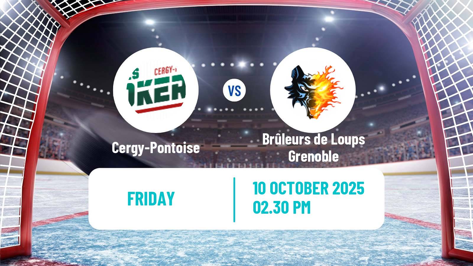 Hockey French Ligue Magnus Cergy-Pontoise - Brûleurs de Loups Grenoble